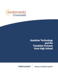 Assistive Technology and the Transition from High School