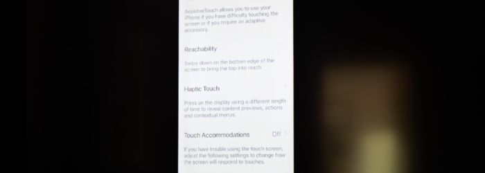 screenshot of Reachability & Haptic Touch settings