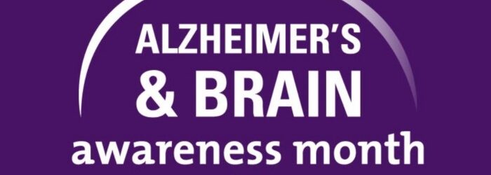 Alzheimer's & Brain Awareness Month